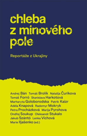 Chleba z minového pole - neuveden