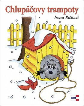 Chlupáčovy trampoty - Irena Lachoutová Ričlová