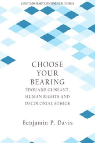 Choose Your Bearing - Benjamin P. Davis