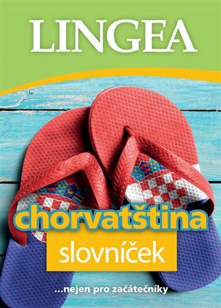 Chorvatština slovníček, 2. vydání - neuveden,kolektiv autorů