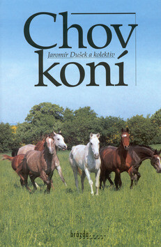 Chov koní - Jaromír Dušek