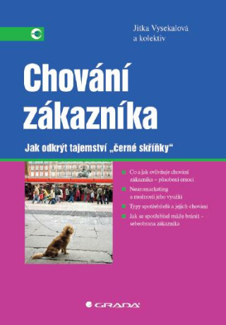 Chování zákazníka - Jitka Vysekalová,kolektiv a