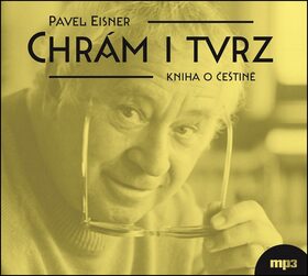 Chrám i tvrz - Kniha o češtině - Pavel Eisner
