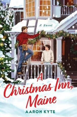 Christmas Inn, Maine - Aaron Kyte