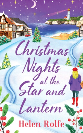 Christmas Nights at the Star and Lantern - Helen Rolfe