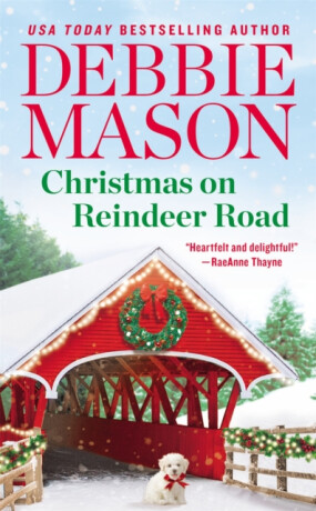 Christmas on Reindeer Road (Forever Special Release) - Debbie Mason