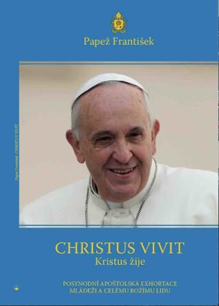 Christus vivit Kristus žije - Papež František