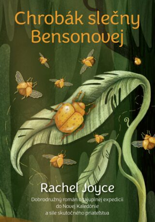 Chrobák slečny Bensonovej - Rachel Joyceová