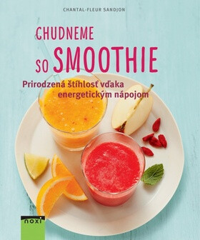Chudneme so smoothie - Chantal-Fleur Sandjonová