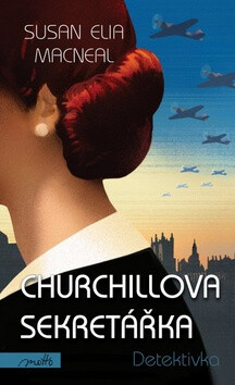 Churchillova sekretářka - Susan Elia MacNeal