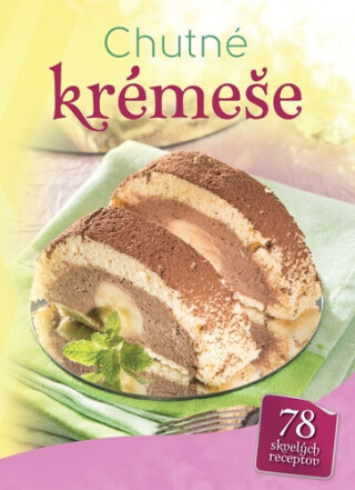 Chutné krémeše - 