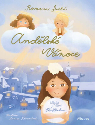 Chytré čtení s Mušlenkou: Andělské Vánoce - Romana Suchá