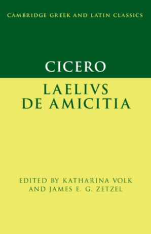 Cicero: Laelius de amicitia - 