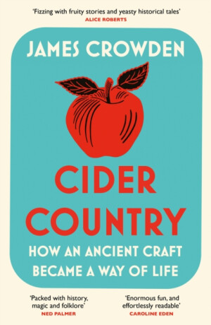 Cider Country - James Crowden