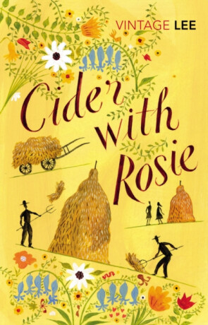 Cider With Rosie - Laurie Lee,Jason Clarke,Hardy David T.