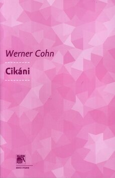 Cikáni - Werner Cohn