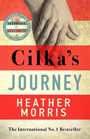 Cilka´s Journey - Heather Morrisová