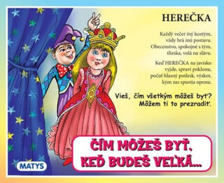 Čím môžeš byť, keď budeš veľká... - 