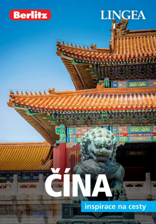 Čína - 2. vydání - kolektiv autorů