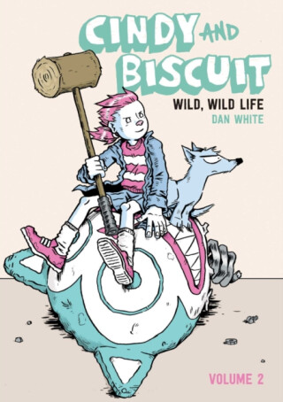 Cindy and Biscuit Vol. 2 - Dan White