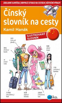 Čínský slovník na cesty - Kamil Hanák