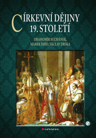 Církevní dějiny - Drahomír Suchánek,Václav Drška,Marek Šmíd
