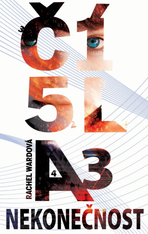 Čísla 3 - Nekonečnost - Rachel Wardová