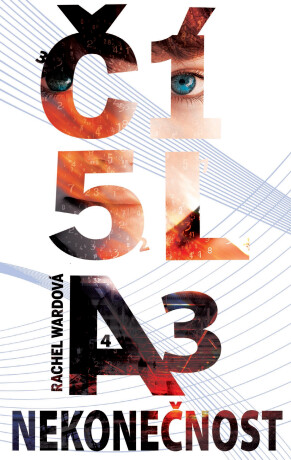 Čísla 3 - Nekonečnost - Rachel Wardová