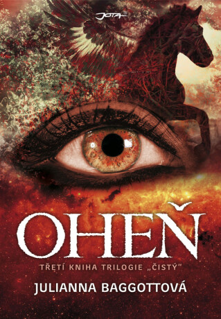 Oheň - Juliana Baggottová