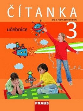 Čítanka 3 pro ZŠ - učebnice - Kateřina Váňová,Karel Šebesta,kolektiv autorů