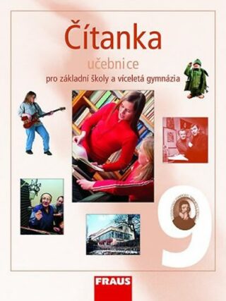 Čítanka 9 Učebnice - Ladislava Lederbuchová,Monika Stehlíková