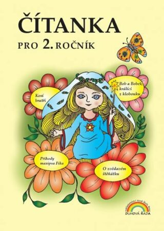 Čítanka pro 2. ročník, původní řada - Eva Procházková,Zita Janáčková,Zdenka Horáková