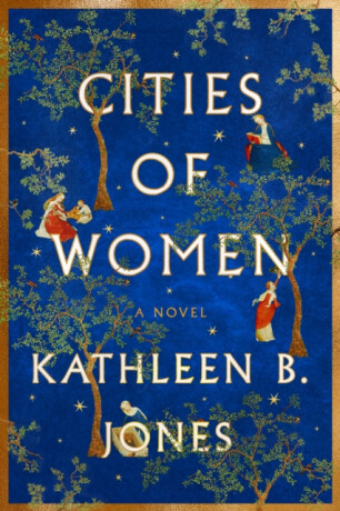 Cities of Women - Kathleen B. Jones