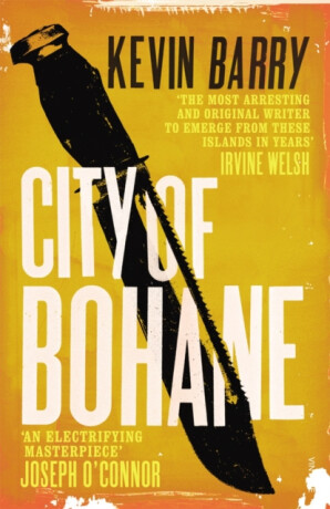 City of Bohane - Kevin Barry