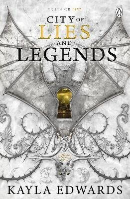 City of Lies and Legends - Kayla Edwards