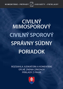 Civilný mimosporový Civilný sporový Správny súdny poriadok - 