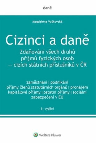 Cizinci a daně - Magdaléna Vyškovská