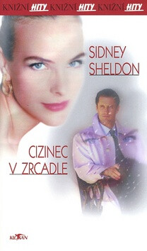 Cizinec v zrcadle - Sidney Sheldon