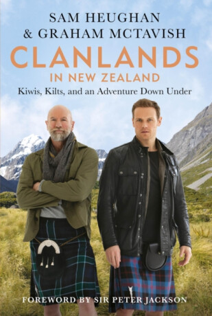 Clanlands in New Zealand (poškozená) - Sam Heughan,Graham McTavish