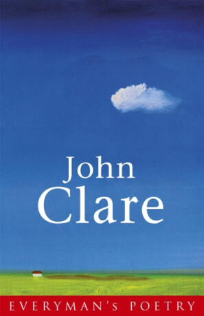 Clare: Everyman's Poetry - John Clare