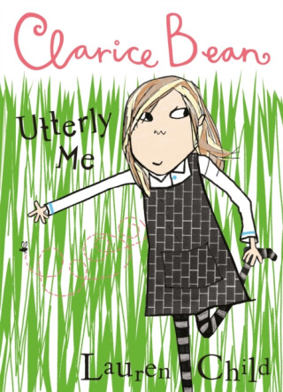 Clarice Bean, Utterly Me - Lauren Child