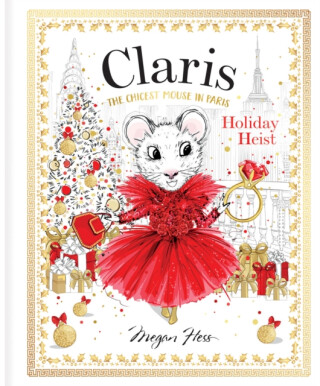 Claris: Holiday Heist - Megan Hess