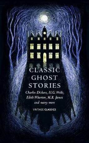 Classic Ghost Stories (poškozená) - kolektiv autorů