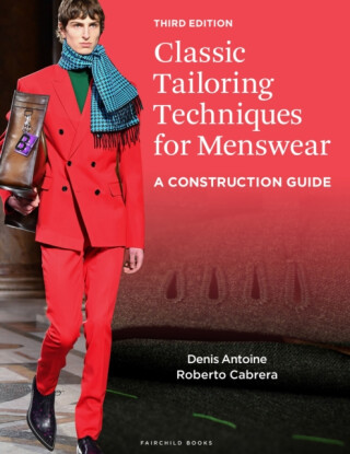 Classic Tailoring Techniques for Menswear - Denis  Antoine,Roberto  Cabrera