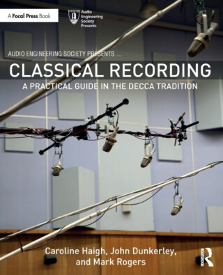 Classical Recording - Caroline Haigh,Mark Rogers,John Dunkerley