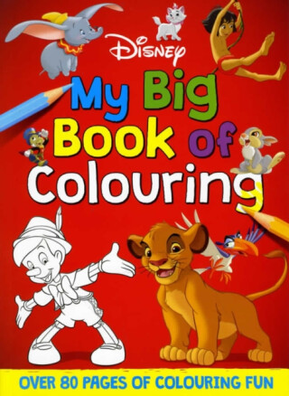 Disney Classics Mixed: My Big Book of Colouring - Walt Disney