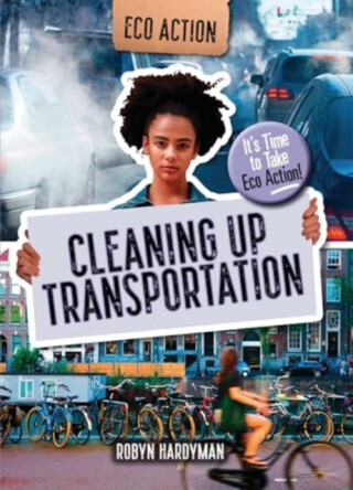 Cleaning Up Transportation - Robyn Hardyman