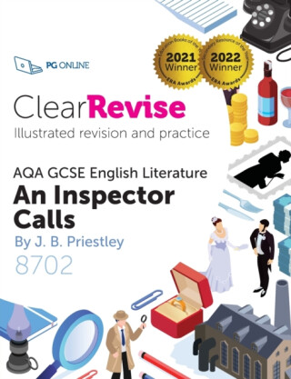 ClearRevise AQA GCSE English, Priestley, An Inspector Calls - 