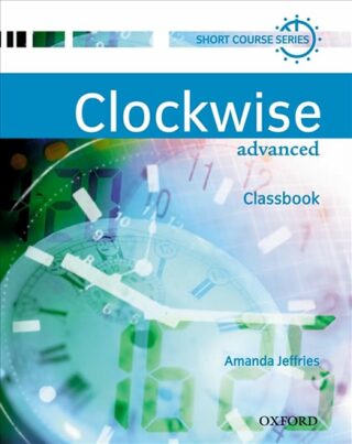 Clockwise Advanced Classbook - Jeffries Amanda