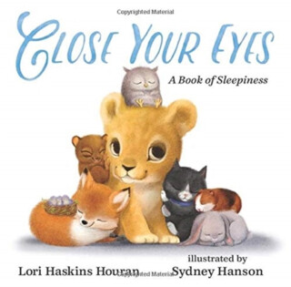 CLOSE YOUR EYES - Lori Haskins Houran
